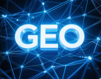 石楼县​GEO优化重塑智能搜索格局，开启数字化推广新方式